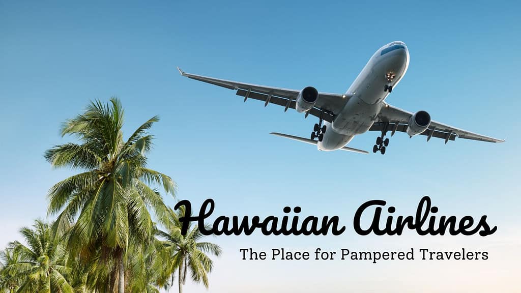 Exclusive Travel Offer-Hawaiian Airlines